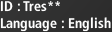 ID : Tres**, Language : English