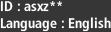 ID : asxz**, Language : English