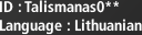 ID : Talismanas0**, Language : Lithuanian