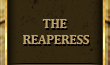 THE REAPERESS