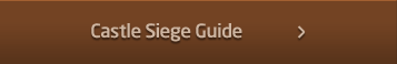Castle Siege Guide