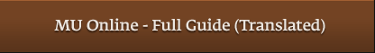 MU Online-full guide(Translated)